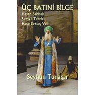Hermes Yayınları - Üç Batıni Bilge