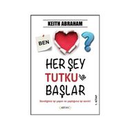 Herşey Tutku İle Başlar - 1 - Keith Abraham