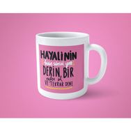 Hesaplısı Burada Hayalinin Bitiş Süresi Yok Derin Bir Nefes Al ve Tekrar Dene Motivasyon Beyaz Kupa Bardak