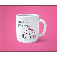 Hesaplısı Burada Olmayan Şerefine İçiyorum Baskılı Kupa