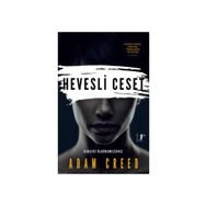 Hevesli Ceset - Adam Creed
