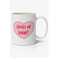 Hevesmi Kaldı Baskılı Kupa