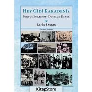 Hey Gidi Karadeniz - Refik Baskın