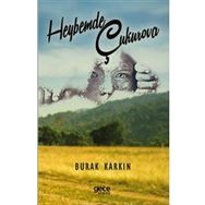 Heybemde Çukurova - Burak Karkın
