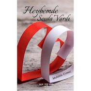 Heybemde Sevda Vardı - Muhittin Uymaz