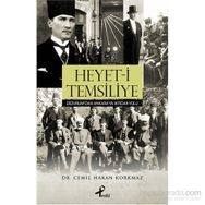Heyet-i Temsiliye - Cemil Hakan Korkmaz