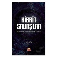 Hibrit Savaşlar - Ali Gök
