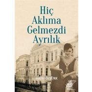 Hiç Aklıma Gelmezdi Ayrılık - Hayri Öztürk