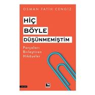 Hiç Böyle Düşünmemiştim - Gülnar Yayınları