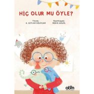 Hiç Olur Mu Öyle? - A. Ceylan Oğuzcan