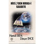 Hicivden Hırka-i Saadete - Dinçer İnce