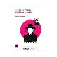 Hiçliğin Bilgisi - Fernando Pessoa