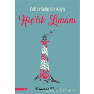 Hiç'lik Limanı - Ketrin Selin Sarıkaya