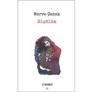 Hiçölüm - Merve Çanak - Ve Yayınevi