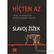 Hiçten Az - Slavoj Zizek