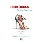 High Heels Yüksek Ökçeler Gece Kitaplığı