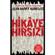 Hikaye Hırsızı - Jean Hanf Korelitz