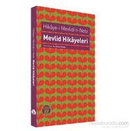 Hikaye-i Mevlidi’n-Nebi - Mevlid Hikayeleri - N. Ahmet Özalp