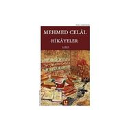 Hikayeler 1. Cilt Mehmed Celal