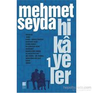 Hikayeler 1 - Mehmet Seyda