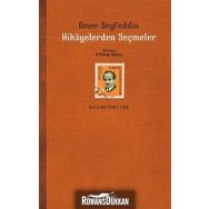 Hikayelerden Seçmeler - Ömer Seyfettin