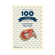 Hikayeleriyle 100 İsim - Kolektif