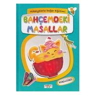 Hikayelerle Değer Eğitimi - Bahçemdeki Masallar - Figen Yaman Çoşar
