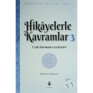 Hikayelerle Kavramlar 3 - Hüseyin Özhazar