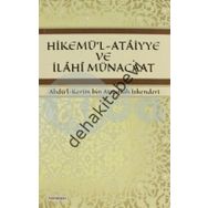 Hikemü'l-Ataiyye ve İlahi Münacaat / İbn Ataullah İskenderi