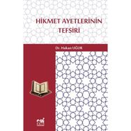 Hikmet Ayetlerinin Tefsiri Hakan Uğur