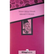 Hikmet-i Peder - Ahmet Mithat Efendi