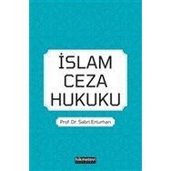 Hikmetevi Yayınları - İslam Ceza Hukuku