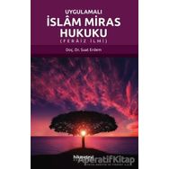 Hikmetevi Yayınları Uygulamalı İslam Miras Hukuku