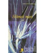 Hikmeti Mavi - Hasan Erkul