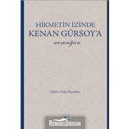 Hikmetin İzinde Kenan Gürsoy'a Armağan - Kollektif