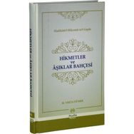 Hikmetler ve Aşıklar Bahçesi - Mehmed Yekta Dümer