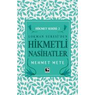 Hikmetli Nasihatlar - Mehmet Mete