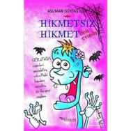 Hikmetsiz Hikmet - Öcü Evinde - Asuman Göktaş