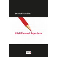 Hileli Finansal Raporlama - Banu Tarhan Mengi