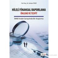 HILELI FINANSAL RAPORLAMA ÖNLEME VE TESPIT - SERKAN TERZI