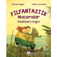Hindistan’a Doğru - Filfantastik Maceralar