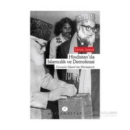 Hindistan’da İslamcılık ve Demokrasi - İrfan Ahmad