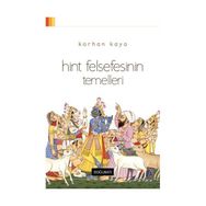 Hint Felsefesinin Temelleri - Korhan Kaya