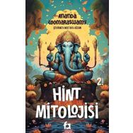 Hint Mitolojisi - A. Kentish Coomaraswamy