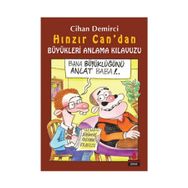 Hınzır Can’dan Büyükleri Anlama Kılavuzu - Cihan Demirci