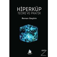 Hiperküp Teori ve Pratik - Renan Seçkin