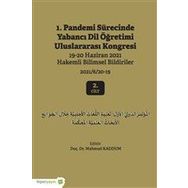 Hiperlink Yayınları 1. Pandemi Sürecinde Yabancı Dil Öğretimi Uluslararası Kongresi 2. Cilt