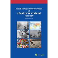 Hiperlink Yayınları 1939-1952 Soğuk Savaş'ın Oluşum Süreci ve Türkiye'ye Etkileri
