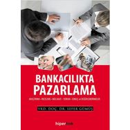 Hiperlink Yayınları Bankacılıkta Pazarlama