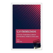 Hiperlink Yayınları Çeviribilimde Güncel Tartışmalardan Kavramsal Sorgulamalara
